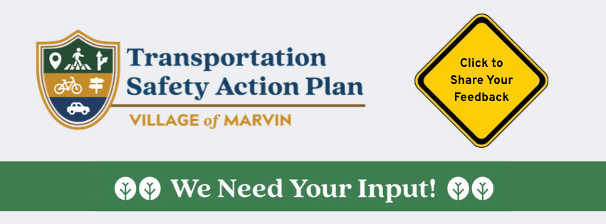 A banner advertising the Village's Transportation Safety Action Plan and saying "Click to share your feedback"